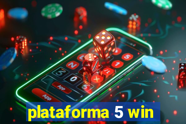 plataforma 5 win